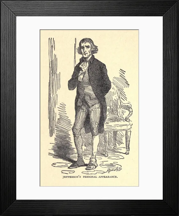 Framed Print : Thomas Jefferson 1743-1826 followed his Republican Democratic ideals in his dress and decorum at the White House. He wore casual clothing and ignored many diplomatic protocols