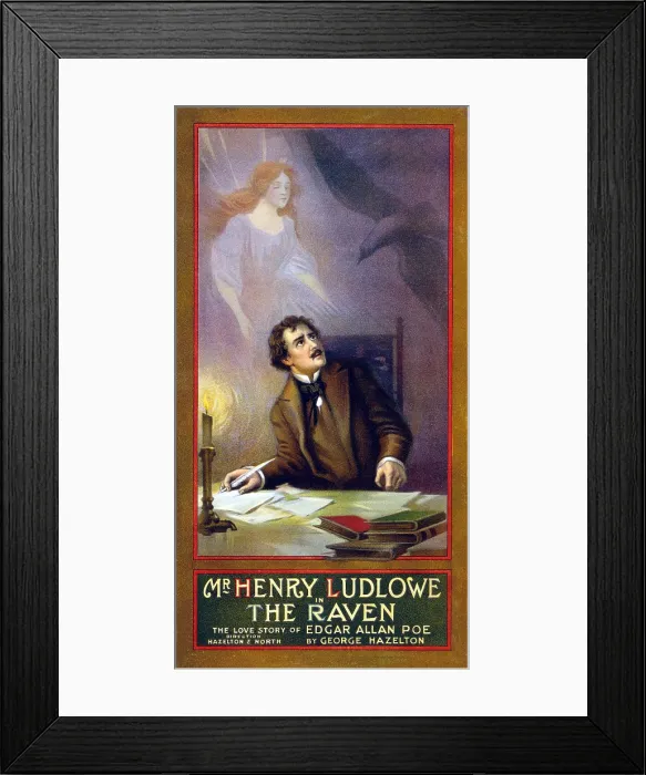 Framed Print : Theatrical posters for a production based on Edgar Allan Poe's poem, 'The Raven, ' starring Henry Ludlowe, ca. 1908 Framed Print : Theatrical posters for a production based on Edgar Allan Poe's poem, 'The Raven, ' starring Henry Ludlowe, ca. 1908