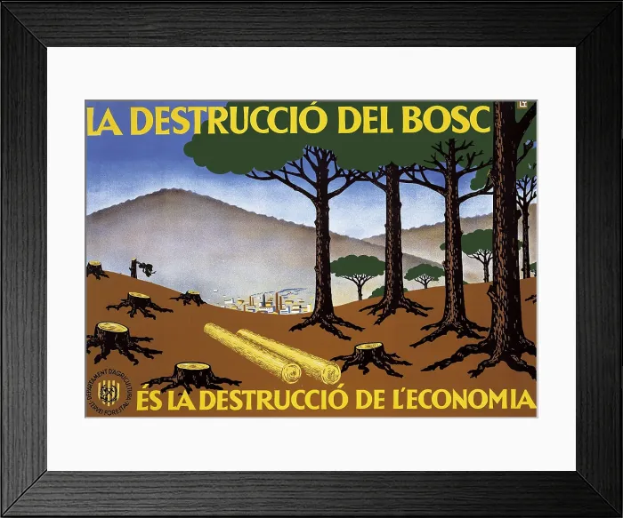 Framed Print : Spanish Civil War (1936-1939). 'La destrucci del boscs la destrucci de l'economia' (Destruction of the forest is the destruction of economy)