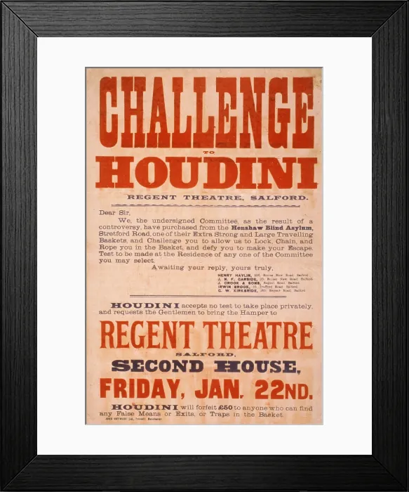 Framed Print : Publicity poster with Harry Houdini's reply to a letter challenging Houdini to escape from one of their extra strong and large travelling baskets. Ca. 1904