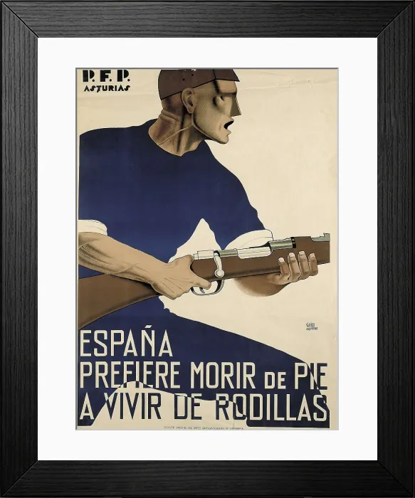 Framed Print : Spain. Civil War. 'Espaa prefiere morir de pie a vivir de rodillas' (Spain prefers to die standingrather than live on my knees)