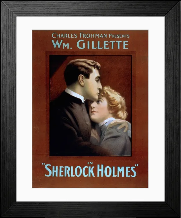 Framed Print : Poster for William Gillette (1853-1937), American playwright and actor portrayed Sherlock Holmes in plays he created from the stories of Sir Arthur Conan Doyle. Ca. 1900