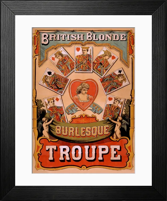 Framed Print : British Blondes Troupe introduced Burlesque to the U.S. during their 1868 American tour. This 1870 poster advertised the wit and fun of their Burlesque show Framed Print : British Blondes Troupe introduced Burlesque to the U.S. during their 1868 American tour. This 1870 poster advertised the wit and fun of their Burlesque show