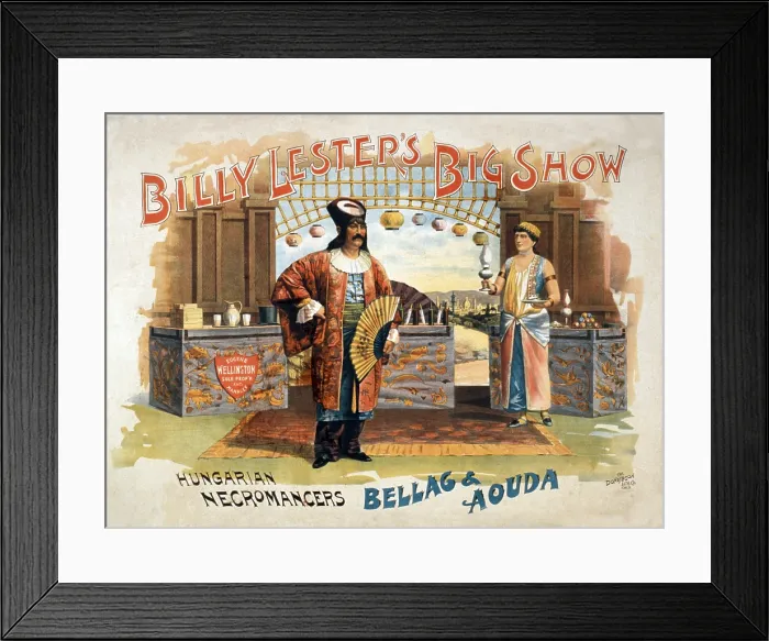 Framed Print : Hungarian necromancers, Bellac and Aouda are featured on a poster for Billy Lester's Big Show vaudeville. Necromancers performed sances, channeling, and spiritualism. Ca. 1895