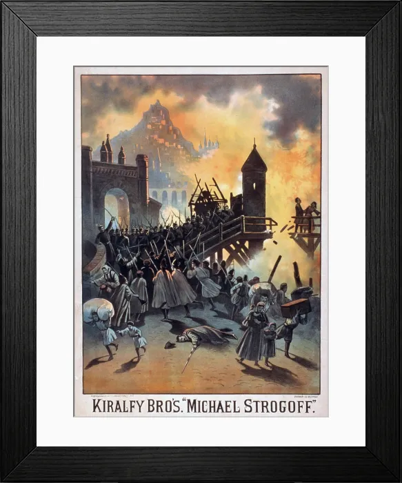 Framed Print : MICHAEL STORGOFF; THE COURIER OF THE CZAR, based on the 1876 novel by Jules Verne. The Kiralfy brothers spectacular production was a great success. 1882 Poster Framed Print : MICHAEL STORGOFF; THE COURIER OF THE CZAR, based on the 1876 novel by Jules Verne. The Kiralfy brothers spectacular production was a great success. 1882 Poster