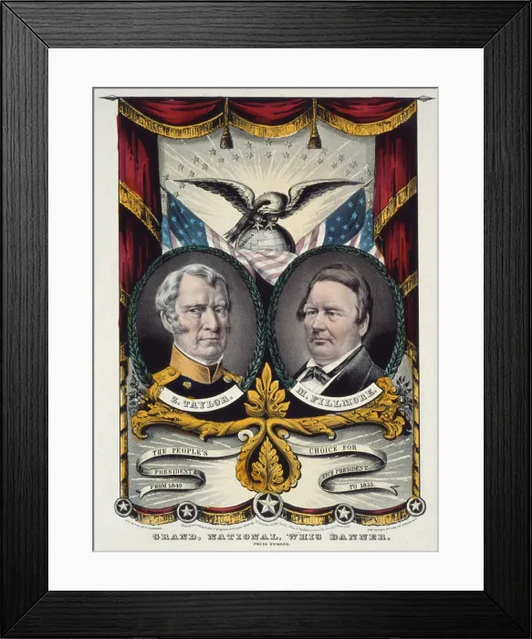 Framed Print : 1848 campaign banner for Whig Party promoting Zachary Taylor and his vice presidential running mate Millard Fillmore