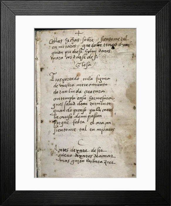 Framed Print : BOSCAN Y ALMOGAVER, Juan (1495-1542). Spanish Renaissance poet. Hand-written page of one of his octosyllabic poems: 'Coplas hechas sobre...' (Stanzas based on...). - J