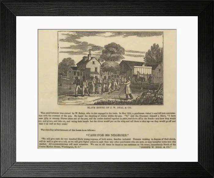 Framed Print : A slave coffle setting out from the business of J.W. Neal in Washington, D.C. in the 1830s Framed Print : A slave coffle setting out from the business of J.W. Neal in Washington, D.C. in the 1830s