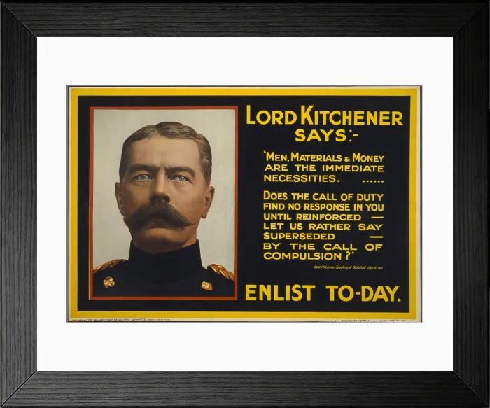 Framed Print : World War 1. Recruiting poster showing British War Minister, Lord Kitchener and two quotes from him. 1915