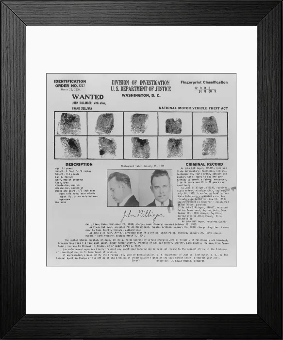 Framed Print : Wanted Poster for John Dillinger, displaying his fingerprints, signature, and portrait. 1934 Framed Print : Wanted Poster for John Dillinger, displaying his fingerprints, signature, and portrait. 1934