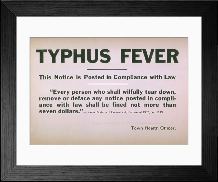 Framed Print : Early 20th century quarantine sign for the contagious disease typhus fever Framed Print : Early 20th century quarantine sign for the contagious disease typhus fever