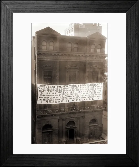 Framed Print : Large banner blaming The Thieves of the New York Stock Exchange for robbing the New York Bank Note Co. of 30 years of industry. Ca. 1905-1915