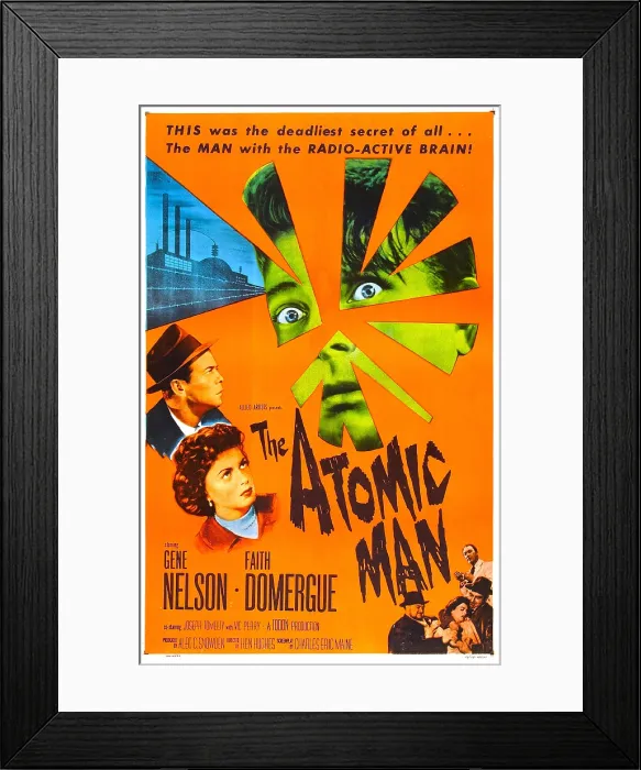 Framed Print : THE ATOMIC MAN, (aka TIMESLIP), US poster, left from top: Gene Nelson, Faith Domergue, 1955 Framed Print : THE ATOMIC MAN, (aka TIMESLIP), US poster, left from top: Gene Nelson, Faith Domergue, 1955