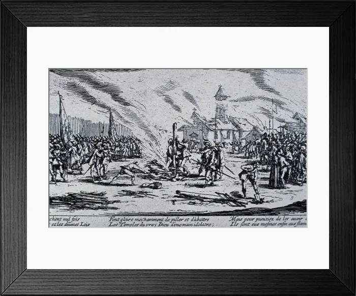 Framed Print : CALLOT, Jacques (1592-1635). The Great Miseries of War. 1633. Series inspired by the Thirty Years War. Plate No. 13: 'Le bcher' (The stake) Framed Print : CALLOT, Jacques (1592-1635). The Great Miseries of War. 1633. Series inspired by the Thirty Years War. Plate No. 13: 'Le bcher' (The stake)