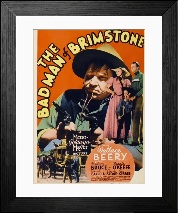 Framed Print : THE BAD MAN OF BRIMSTONE, from left: Wallace Beery, Virginia Bruce, far right: Dennis O'Keefe on midget window card, 1937 Framed Print : THE BAD MAN OF BRIMSTONE, from left: Wallace Beery, Virginia Bruce, far right: Dennis O'Keefe on midget window card, 1937