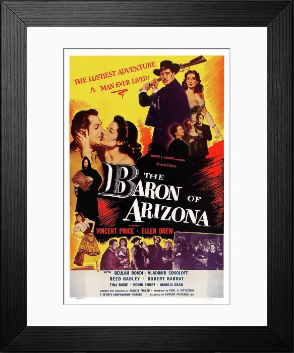 Framed Print : THE BARON OF ARIZONA, US poster art, top right: Vincent Price, Ellen Drew; below Vincent Price: Beulah Bondi; bottom left: Tina Rome (aka Tina Pine), 1950 Framed Print : THE BARON OF ARIZONA, US poster art, top right: Vincent Price, Ellen Drew; below Vincent Price: Beulah Bondi; bottom left: Tina Rome (aka Tina Pine), 1950