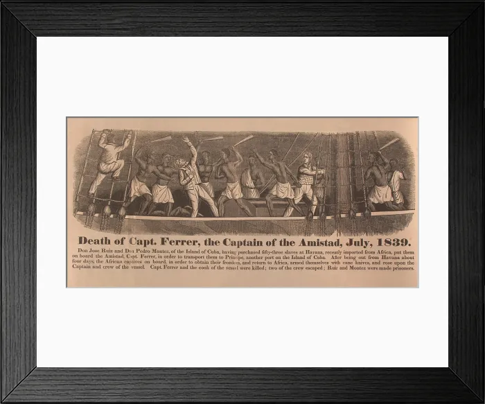 Framed Print : In 1839 fifty-four African captives successfully revolt against their illegal captors on the slave ship Amistad and attempted to return to the ship to African Framed Print : In 1839 fifty-four African captives successfully revolt against their illegal captors on the slave ship Amistad and attempted to return to the ship to African