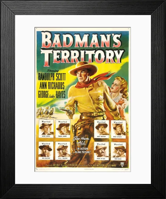 Framed Print : BADMAN'S TERRITORY, US poster, center from left: Randolph Scott, Ann Richards, bottom left clockwise: Lawrence Tierney, Tom Tyler, Phil Warren, Isabel Jewell, Nestor Paiva