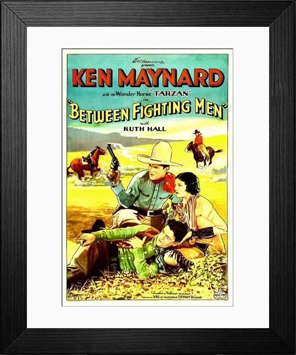 Framed Print : BETWEEN FIGHTING MEN, top from left: Ken Maynard, Ruth Hall, 1932 Framed Print : BETWEEN FIGHTING MEN, top from left: Ken Maynard, Ruth Hall, 1932