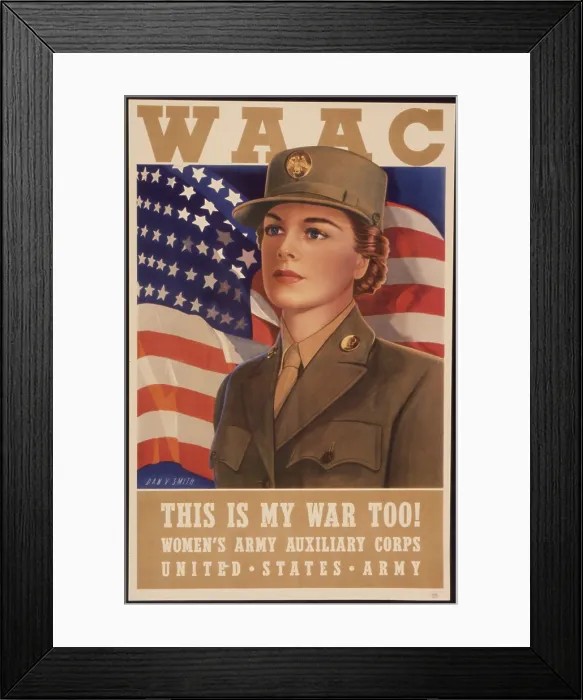 Framed Print : Recruiting Poster for the Women's Army Auxiliary Corps. It reads, This is My War Too! 1943. World War 2. (BSLOC_2013_14_102)