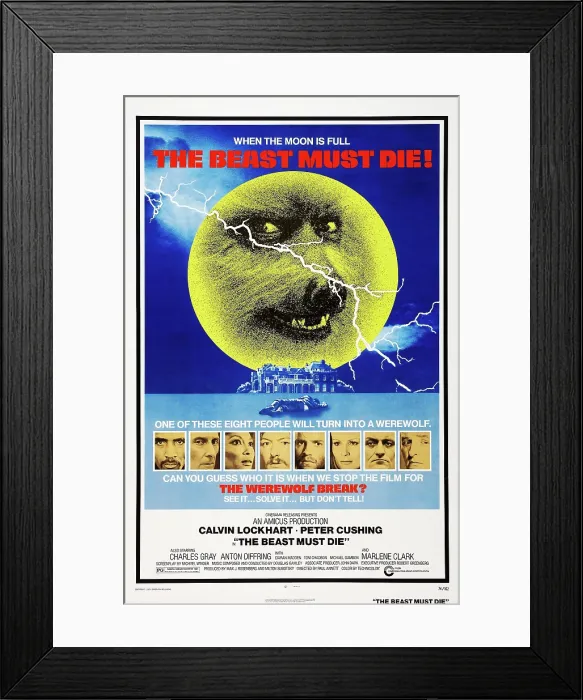 Framed Print : THE BEAST MUST DIE, US poster art, inserts from left: Calvin Lockhart, Peter Cushing, Marlene Clark, Michael Gambon, Tom Chadbon, Ciaran Madden, Charles Gray, Anton Diffring, 1974 Framed Print : THE BEAST MUST DIE, US poster art, inserts from left: Calvin Lockhart, Peter Cushing, Marlene Clark, Michael Gambon, Tom Chadbon, Ciaran Madden, Charles Gray, Anton Diffring, 1974
