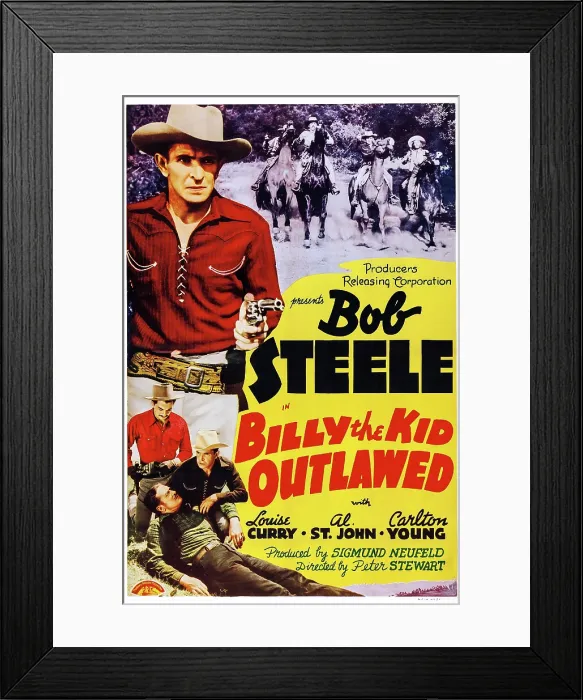 Framed Print : BILLY THE KID OUTLAWED, poster art, top left: Bob Steele, bottom l-r: Carleton Young, Bob Steele, 1940