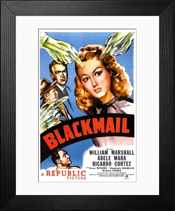 Framed Print : BLACKMAIL, US poster, top from left: Grant Withers, William Marshall, Adele Mara, bottom left: Ricardo Cortez, 1947
