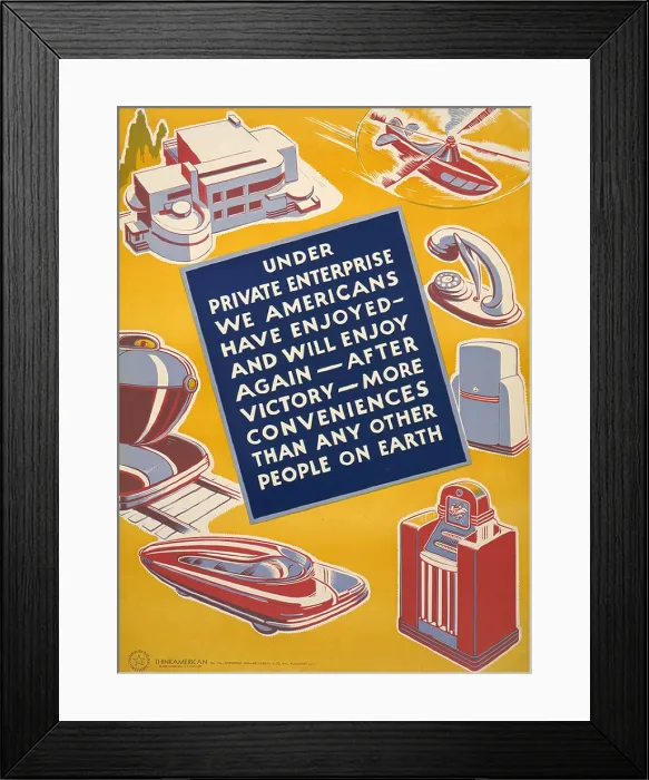 Framed Print : World War II poster reassuring Americans that victory will bring an improved standard of living and and bring back products unavailable during wartime rationing