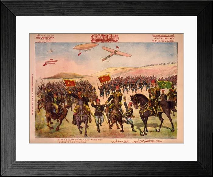 Framed Print : His Imperial Majesty, Ottoman Sultan Mehmet V, saluting his troops as the go into battle. His forces include cavalry, infantry, artillery, airplanes and airships Framed Print : His Imperial Majesty, Ottoman Sultan Mehmet V, saluting his troops as the go into battle. His forces include cavalry, infantry, artillery, airplanes and airships