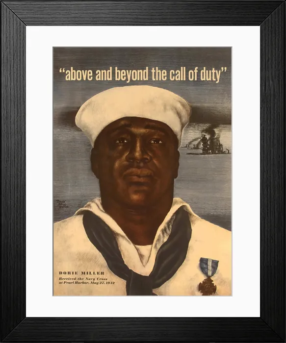 Framed Print : World War 2 poster with a portrait of Doris Dorie Miller. He was awarded the Navy Cross for heroism during attack on Pearl Harbor. (BSLOC_2013_11_152)