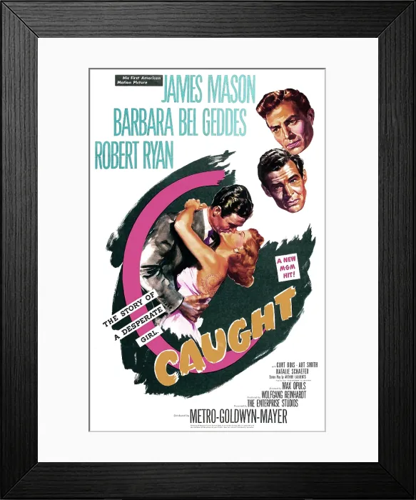 Framed Print : CAUGHT, US poster, from top: James Mason, Robert Ryan, Barbara Bel Geddes, 1949 Framed Print : CAUGHT, US poster, from top: James Mason, Robert Ryan, Barbara Bel Geddes, 1949