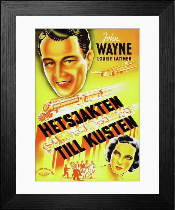 Framed Print : CALIFORNIA STRAIGHT AHEAD, (aka HETSJAKTEN TILL KUSTEN), from top: John Wayne, Louise Latimer on Swedish poster art, 1937