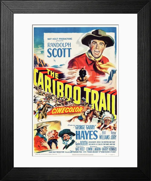 Framed Print : THE CARIBOO TRAIL, US poster art, top: Randolph Scott; bottom from left: Randolph Scott, Karin Booth, George Gabby Hayes, 1950 Framed Print : THE CARIBOO TRAIL, US poster art, top: Randolph Scott; bottom from left: Randolph Scott, Karin Booth, George Gabby Hayes, 1950