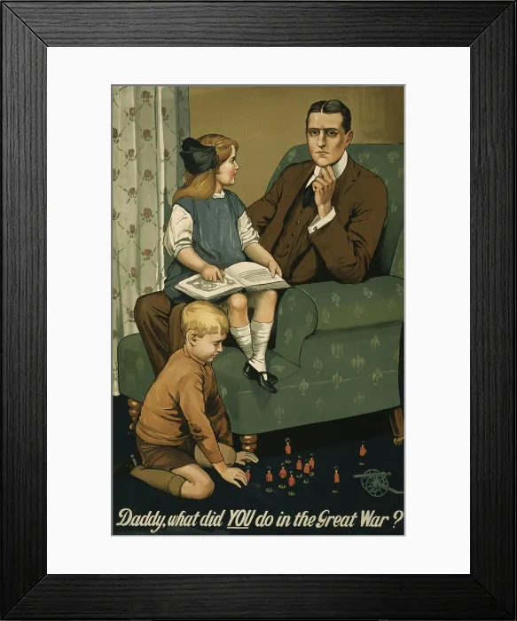 Framed Print : World War 1. 1915 British recruitment poster appealing to men's pride and need for their future family's esteem and approval Framed Print : World War 1. 1915 British recruitment poster appealing to men's pride and need for their future family's esteem and approval