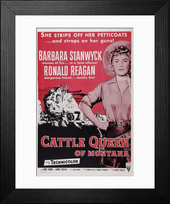 Framed Print : CATTLE QUEEN OF MONTANA, US poster, from left: Ronald Reagan, Barbara Stanwyck, 1954