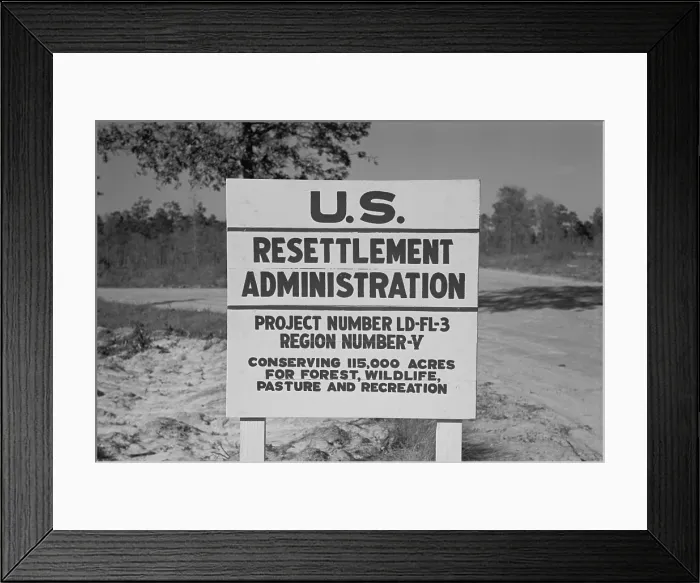 Framed Print : US Resettlement Administration sign for the Withlacoochee Land Use Project