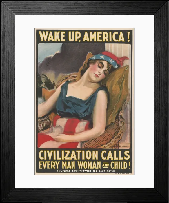 Framed Print : WAKE UP AMERICA! World War 1 poster for of April 1917, by James Montgomery Flagg. Actress Mary Arthur was Flaggs model for Columbia