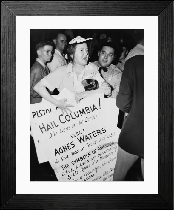 Framed Print : Agnes Waters at the 1948 Democratic National Convention. Her placard reads, Elect Agnes Waters- As the First Woman President of the United States