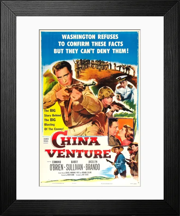 Framed Print : CHINA VENTURE, US poster, Barry Sullivan (left) inset: Edmund O'brien, Jocelyn Brando, 1953 Framed Print : CHINA VENTURE, US poster, Barry Sullivan (left) inset: Edmund O'brien, Jocelyn Brando, 1953