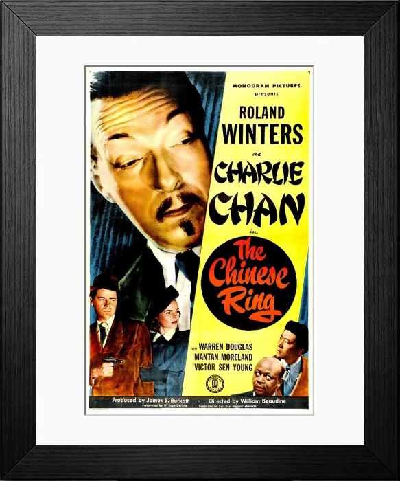 Framed Print : THE CHINESE RING, US poster, top left: Roland Winters, bottom left from left: Warren Douglas, Louise Currie, bottom right from top: Victor Sen Young, Mantan Moreland, 1947 Framed Print : THE CHINESE RING, US poster, top left: Roland Winters, bottom left from left: Warren Douglas, Louise Currie, bottom right from top: Victor Sen Young, Mantan Moreland, 1947