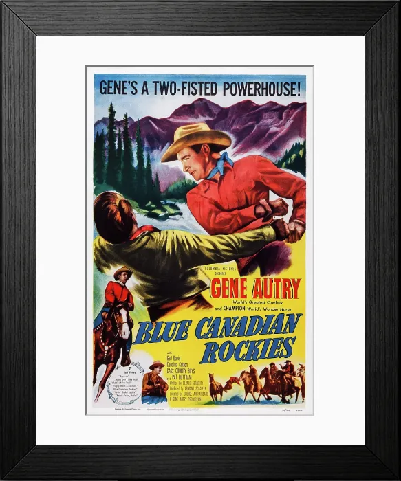 Framed Print : BLUE CANADIAN ROCKIES, U.S. poster, Gene Autry (top right), 1952 Framed Print : BLUE CANADIAN ROCKIES, U.S. poster, Gene Autry (top right), 1952