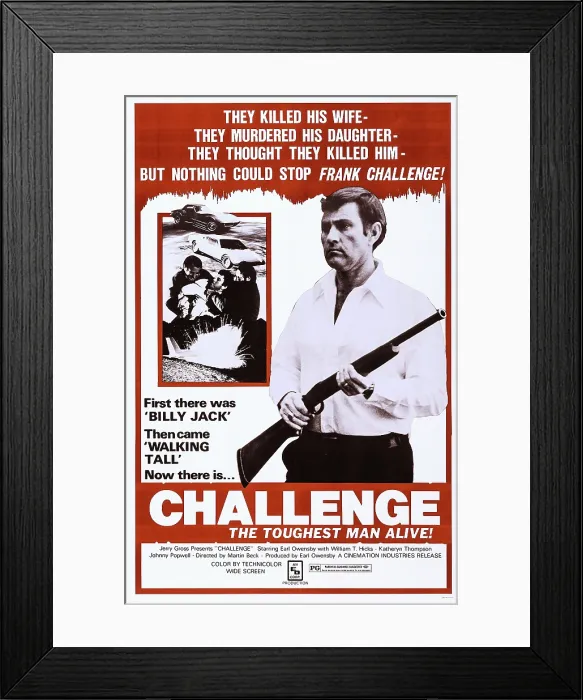Framed Print : CHALLENGE, Earl Owensby on poster art, 1974 Framed Print : CHALLENGE, Earl Owensby on poster art, 1974