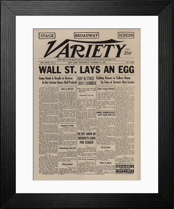 Framed Print : WALL STREET LAYS AN EGG. Famous headline from the entertainment newspaper VARIETY on October 30 1929 referring to the stock market crash. (BSLOC_2010_18_32) Framed Print : WALL STREET LAYS AN EGG. Famous headline from the entertainment newspaper VARIETY on October 30 1929 referring to the stock market crash. (BSLOC_2010_18_32)
