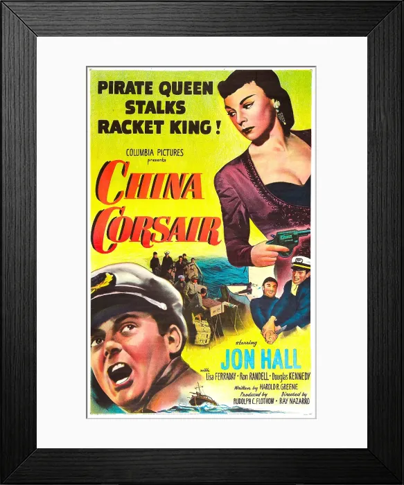 Framed Print : CHINA CORSAIR, US poster, from left: Lisa Ferraday, Jon Hall, 1951