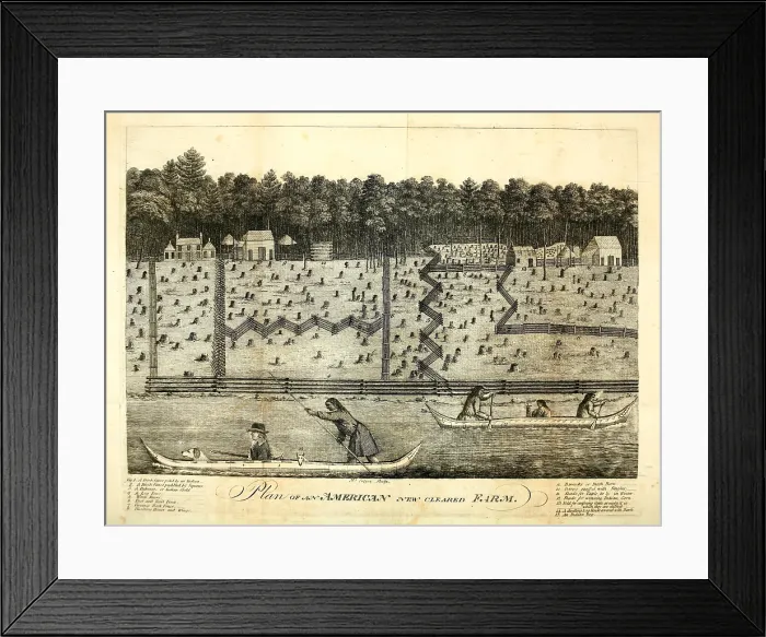 Framed Print : Plan of an American New Cleared Farm. Detailed print shows Whites and Indians traveling on the river farm structures including various types of fences and building. Ca. 1793 Framed Print : Plan of an American New Cleared Farm. Detailed print shows Whites and Indians traveling on the river farm structures including various types of fences and building. Ca. 1793