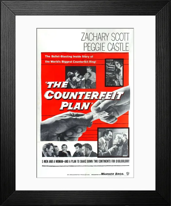 Framed Print : THE COUNTERFEIT PLAN, US poster, bottom right inset from left: Zachary Scott, Peggie Castle, 1957 Framed Print : THE COUNTERFEIT PLAN, US poster, bottom right inset from left: Zachary Scott, Peggie Castle, 1957