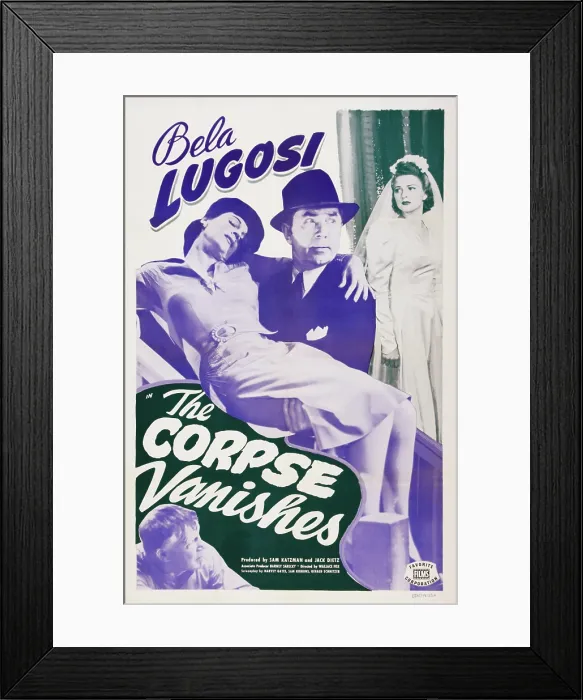 Framed Print : THE CORPSE VANISHES, US poster art, from bottom left: Frank Moran, Luana Walters, Bela Lugosi, Joan Barclay, 1942 Framed Print : THE CORPSE VANISHES, US poster art, from bottom left: Frank Moran, Luana Walters, Bela Lugosi, Joan Barclay, 1942
