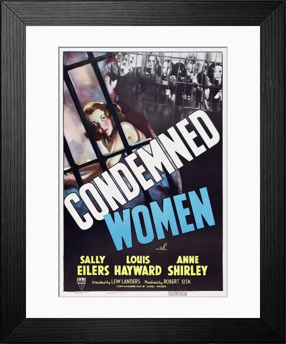 Framed Print : CONDEMNED WOMEN, US poster art, Sally Eilers (center in color); top, three at right: Sally Eilers, Lee Patrick, Florence Lake, 1938 Framed Print : CONDEMNED WOMEN, US poster art, Sally Eilers (center in color); top, three at right: Sally Eilers, Lee Patrick, Florence Lake, 1938