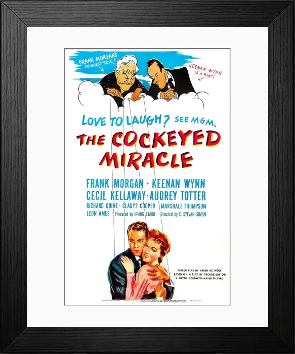 Framed Print : THE COCKEYED MIRACLE, US poster, top from left: Frank Morgan, Keenan Wynn, bottom from left: Richard Quine, Audrey Totter, 1946