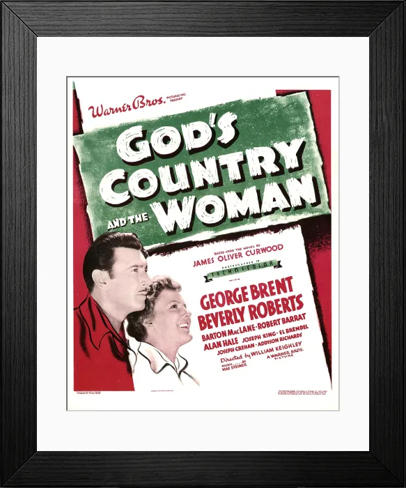Framed Print : GOD'S COUNTRY AND THE WOMAN, from left: George Brent, Beverly Roberts on window card, 1937 Framed Print : GOD'S COUNTRY AND THE WOMAN, from left: George Brent, Beverly Roberts on window card, 1937